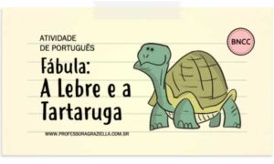 PORTUGUES - fabula-lebre e a tartaruga